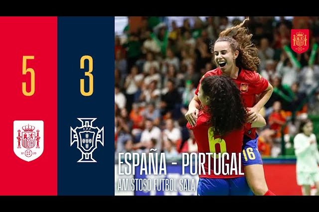 RESUMEN | FÚTBOL SALA FEMENINO | España 5-3 Portugal | 🔴 SEFUTBOL